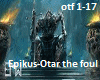 Epikus-Otar the foul