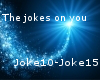 Joke's On You pt 2