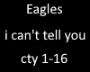 Eagles can't tell you