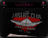 Losers Club † V