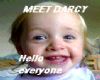 Meet Darcy