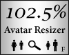 Avatar Scaler 102.5% F/M