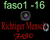 FASO - Richtiger Mensch