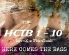 Here comes the bass