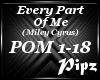 *P*Every Part Of Me
