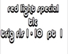 tlc red light special 