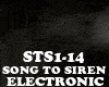 ELECTRONIC-SONG TO SIREN