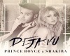 PrinceRoy&Shakira-DejaVu