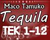 ME* Maco Tamuko Tequila