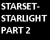 Starset Starlight Part 2
