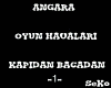 ANKARA OYUN HAVALARI