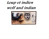 aninmated loup et indien
