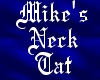 Mike's Neck tat