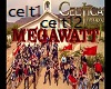 CELTICA (megawatt)