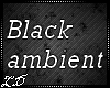 black ambient for room