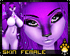 !F:Astral: Skin Female
