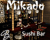 *B* Mikado Sushi Bar
