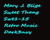 Mary J Blige Sweet Thing
