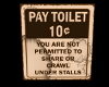 PAY TOILET Sign