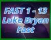 Fast Luke Bryan