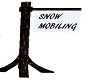 Snow mobile sign