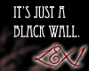 -LEXI- The Black Wall