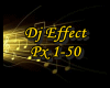 ♫ Dj Effects Px