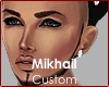 C' Mikhail Custom