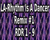 LA- Rhythm Is A Dancer 1