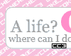 [cc3]~Download a Life