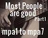 Most people are good pt1