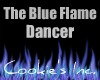 The Blue Flame Dancer
