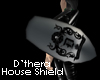 Dthera House Shield
