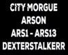 City Morgue - Arson