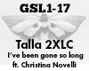 Talla 2XLC Gone so long