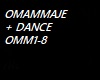 OMAMMAJE+DANCE OMM1-8