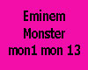 Eminem monster JB