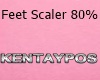 !!K!! Feet Scaler 80%