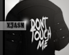 Dont Touch Me Jacket