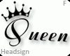 Queen Headsign