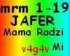 JAFER-Mama Radzi Mi