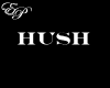 EP-Hush