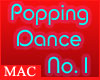 MAC - Popping Dance 1