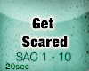 Get Scared - Sarcasm