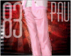 83 V pink pants