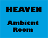 FX Heaven Ambient Room