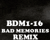 REMIX- BAD MEMORIES