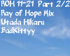 Ray of Hope Mix Part 2