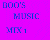 Boo's music mix 1