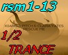 Rescue me-trance 1/2